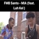 MIA feat Luh Kel Single