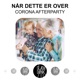 Når dette er over Corona Afterparty Single