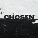 Chosen feat Silent Ave Single