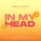 IN MY HEAD feat Antony Single