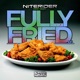 Fully Fried EP