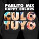 Culo Tuyo feat Happy Colors Single