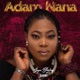 Adam Nana Album