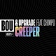 Creeper feat Chimpo Single