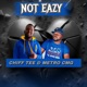 Not Easy feat Metro Cmg Single