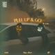Pull Up Go feat GB Single