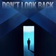 Don t Look Back Single
