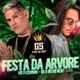 Festa da Árvore Single