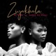 Ziyakhala feat Kabza De Small Single