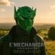 E MECHANISM Presents Soul Sushi