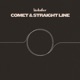 Comet Straight Line Single