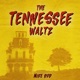 The Tennessee Waltz Single