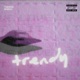 trendy feat m7nteo Single