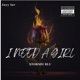 I Need a Girl feat Jayy lav Single