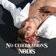 No Celebrations Single