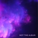 Not the Album EP