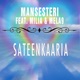 Sateenkaaria feat Milia Mela9 Single