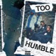 Too Humble EP