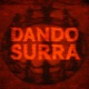 Dando Surra Single