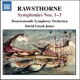 Rawsthorne Symphonies Nos 1 3