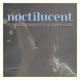 Noctilucent Single