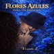 Flores Azules para un Príncipe