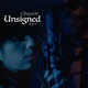 Chayz3r Unsigned Ep 4 feat Chayz3r Single