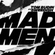 Madmen feat SWEEDiSH Single