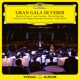Gran Gala di Verdi Live from Teatro Padiglione Palacassa di Parma Visual Album