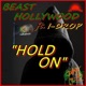 Hold On feat I Drop Single