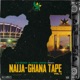 Naija Ghana Tape Vol 1 EP