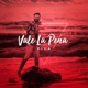Vale la Pena Single