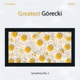 Greatest Górecki