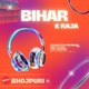 BIHAR K RAJA Single