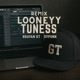 Looneyy Tuness Remix Single