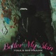 Better My Skin feat BIG frank Single