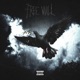 Free Will feat Prod BLue Zol Single