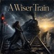 A Wiser Train Single