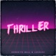 Thriller Single