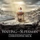 Waiting for Superman Original Motion Picture Score