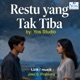 RESTU YANG TAK TIBA feat Joko S Pramono Single