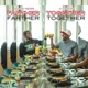 Farther Together EP
