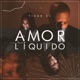 Amor Líquido Single