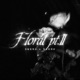 Floral Part II Single