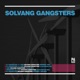 Solvang Gangsters