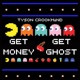 Get Money Get Ghost Single