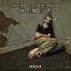 Hit Me Up feat Roxze Single