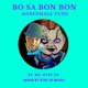 Bo sa bon bon Remix Version Single