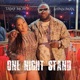 One Night Stand feat Tamy Moyo Single