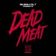 Dead Meat Stilz Remix Single